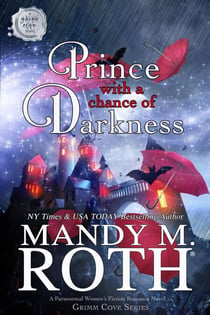 Prince with a Chance of Darkness - Grimm Cove, #7