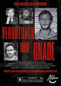Fallakten des Grauens | Verbrechen  OHNE Gnade Profile der grausamsten Serienmörder unserer Zeit