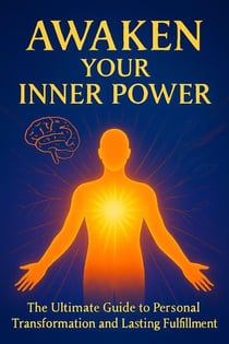 Awaken Your Inner Power - self-help and personnel development, #22