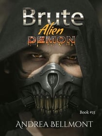 Brute Alien Demon - Brute Alien, #15