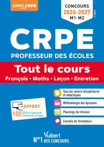 CRPE 2026-2027- Tout le cours (M1 et M2) + QCM et flashcards interactifs - Français, Maths, Leçon, EPS et Mises en situation professionnelle