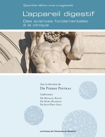 L'appareil digestif, 4e édition revue et augmentée - Des sciences fondamentales à la clinique