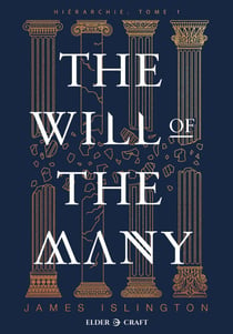The Will of the Many - Hiérarchie, T1