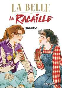 La Belle et la Racaille - Chapitre 19