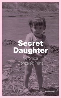 Secret Daughter - A Life in Fragments