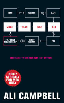 More than Just Sex - Because Getting Enough Just Isn't Enough!