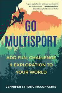 Go Multisport - Add Fun, Challenge &amp; Exploration to Your World