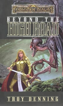 Beyond the High Road - The Cormyr Saga