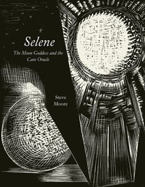 Selene - The Moon Goddess and the Cave Oracle