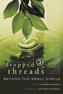 Dropped Threads 3 - Beyond the Small Circle