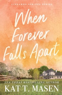 When Forever Falls Apart - The perfect small-town, fake-dating romance following a runaway bride and her best friend's brother