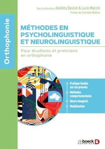 Méthodes en psycholinguistique et neurolinguistique - Pour étudiants et praticiens en orthophonie