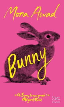 Bunny - Le livre phénomène TikTok au succès planétaire traduit en français. Le roman le plus fou de 2025 !