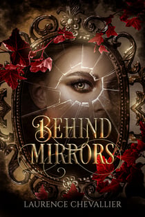 Behind Mirrors - (dark romance MMF)