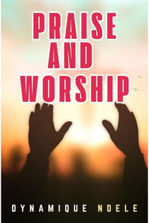 Praise And Worship