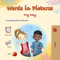 Words in Pictures My Day - English Bedtime Collection