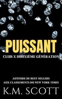 Puissant - CLUB X DEUXIÈME GÉNÉRATION, #3