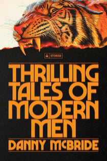 Thrilling Tales of Modern Men - Stories