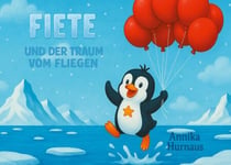 Fiete und der Traum vom Fliegen