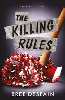 The Killing Rules - A new supernatural slasher romance from the award winning author of The Divine Dark