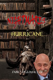 Hurricane - Nightmares - 13 Twisted Tales, #6