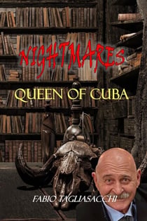 Queen of Cuba - Nightmares - 13 Twisted Tales, #9