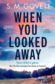 When You Looked Away - The unputdownable thriller that has readers on the edge of their seat