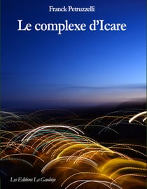Le Complexe d'Icare