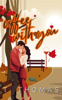 Coffee With You - Love in Autumn, #3
