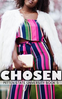 Chosen - Mitten State University, #5