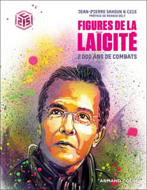 Figures de la laïcité - 2000 ans de combats