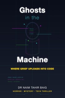 Ghosts in the Machine