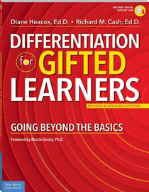 Differentiation for Gifted Learners - Going Beyond the Basics