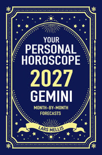 Gemini 2027: Your Personal Horoscope