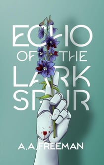 Echo of the Larkspur - The Daisy Chain Chronicles, #1