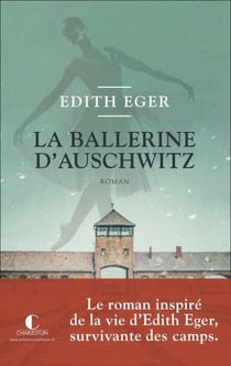La Ballerine d’Auschwitz