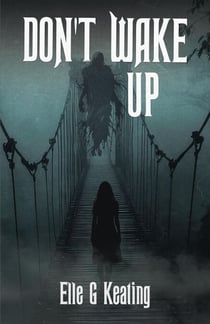Don't Wake Up