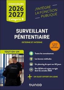 Concours Surveillant pénitentiaire - Tout-en-un - Concours externe et interne 2026-2027