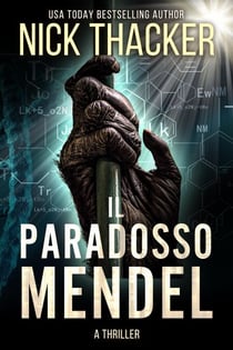 Il Paradosso Mendel - Harvey Bennett Thrillers - Italian, #9