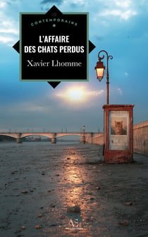 L'Affaire des chats perdus - Quand les chats disparaissent, c'est toute l'humanité qui est en danger