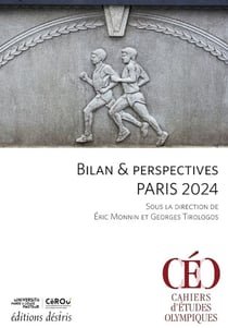 Bilan & perspectives Paris 2024 - Sous la direction de Éric Monnin et Georges Tirologos