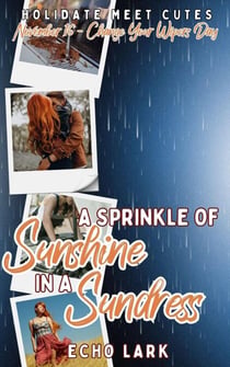 A Sprinkle of Sunshine in a Sundress - Holidate Meet Cutes, #11
