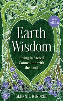 Earth Wisdom (Revised Edition) - Living in Sacred Connection with the Land