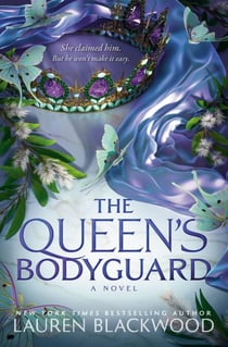 The Queen's Bodyguard - A Novel