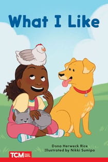 What I Like - PreK/K: Book 30