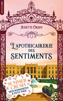 L'Apothicairerie des sentiments
