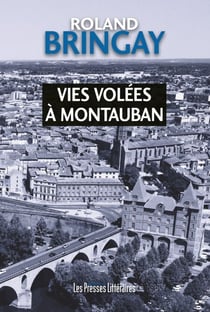 Vies volées à Montauban