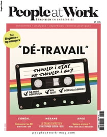 Magazine People at Work n°6. "Dé-travail" - Été 2022