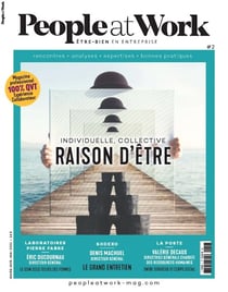 People at Work n°2. Individuelle, collective. Raison d'être - Printemps 2021