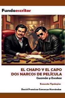 El chapo y el capo dos narcos de película